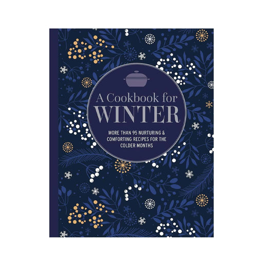 A Cookbook For Winter by Ryland Peters & Small (HB) - LemonSalt
