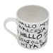 Arthouse Unlimited Fine Bone China Mug - Hello Hello - LemonSalt