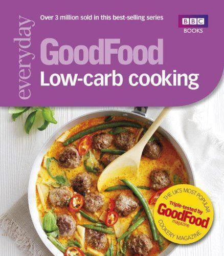 BBC: GOOD FOOD LOW CARB COOKING - LemonSalt
