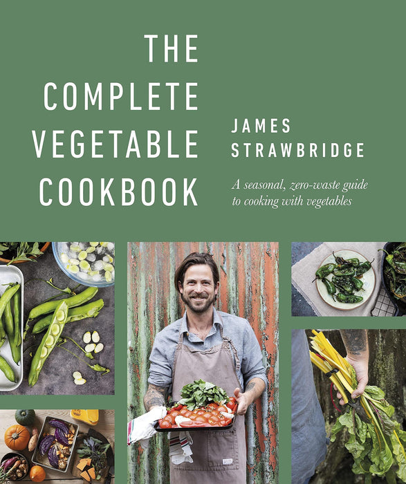 James Strawbridge - The Complete Vegetable Cookbook | {{ collection.title }}