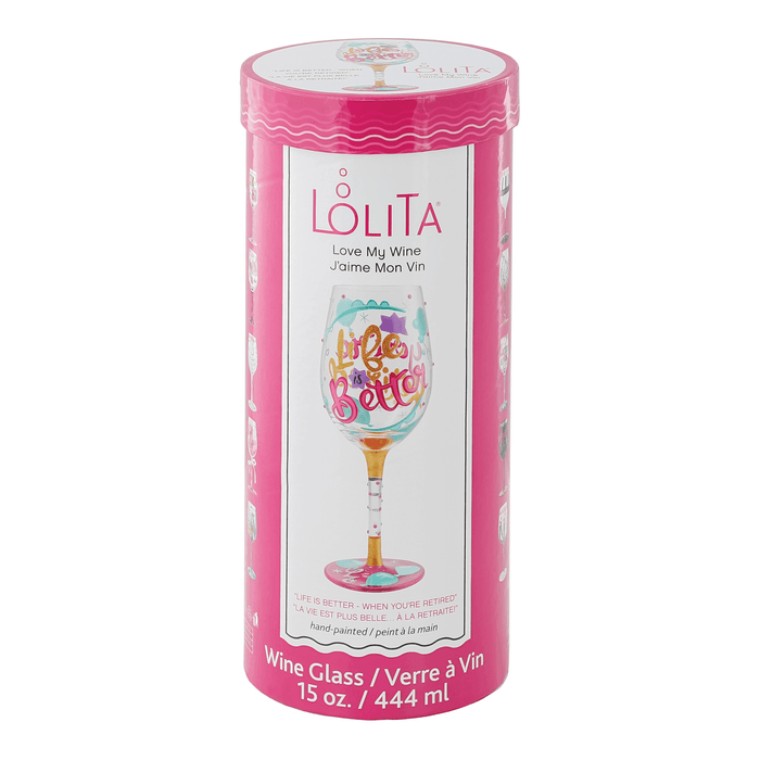Lolita Life When Retired Wine Glass