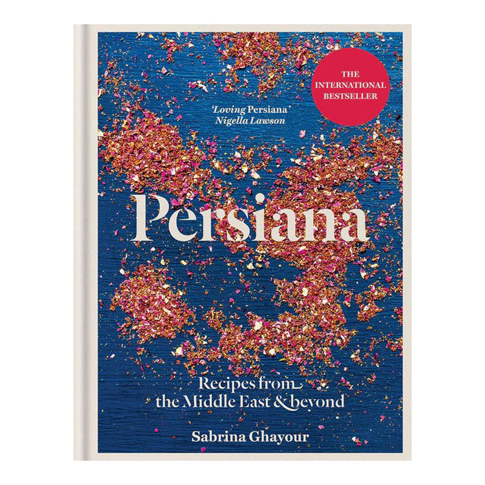 Persiana: Recipes from the Middle East & Beyond