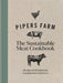 pipers-farm-the-sustainable-meat-cookbook-lemonsalt-54251_6697e1bc-faf4-4282-8311-2a0ada067037