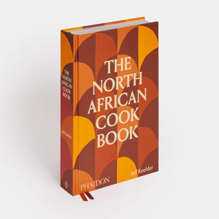 The North African Cookbook - Jeff Koehler | {{ collection.title }}